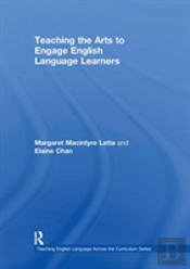 Teaching The Arts To Engage English Language Learners