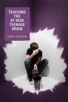 Teaching The At-Risk Teenage Brain