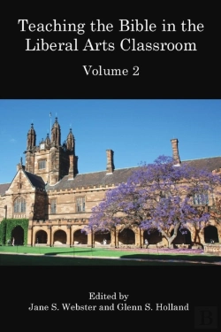 Bertrand.pt - Teaching The Bible In The Liberal Arts Classroom, Volume 2