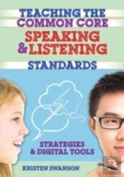 Teaching The Common Core Speaking And Listening Standards