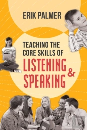 Teaching The Core Skills Of Listening And Speaking