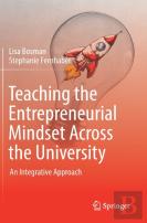 Teaching The Entrepreneurial Mindset Across The University