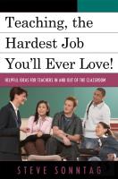 Teaching, The Hardest Job You'Ll Ever Love