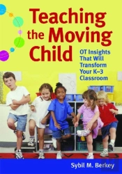 Teaching The Moving Child