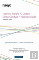 Teaching The Naeyc Code Of Ethical Conduct