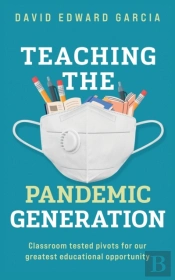 Teaching The Pandemic Generation