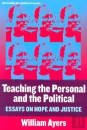 Teaching The Personal And The Political