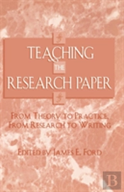 Teaching The Research Paper