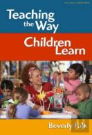 Teaching The Way Children Learn