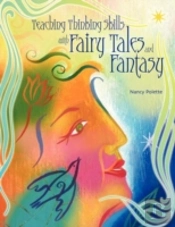 Teaching Thinking Skills With Fairy Tales And Fantasy