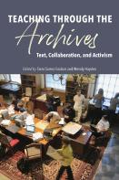 Teaching Through The Archives