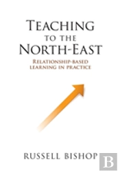 Teaching To The North-East