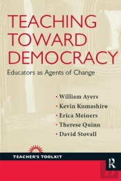 Teaching Toward Democracy