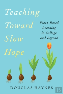 Bertrand.pt - Teaching Toward Slow Hope
