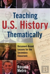 Teaching U.S. History Thematically