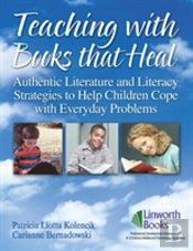 Teaching With Books That Heal