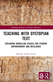 Teaching With Dystopian Text
