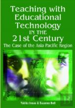 Teaching With Educational Technology In The 21st Century