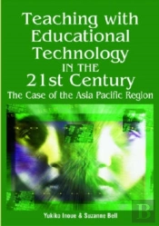 Teaching With Educational Technology In The 21st Century
