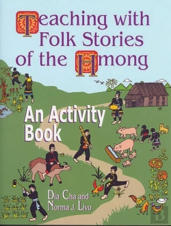 Bertrand.pt - Teaching With Folk Stories Of The Hmong