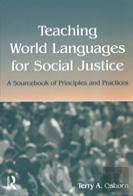 Teaching World Languages For Social Justice