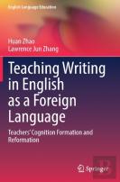 Teaching Writing In English As A Foreign Language