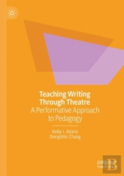 Teaching Writing Through Theatre