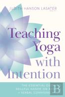Teaching Yoga With Intention