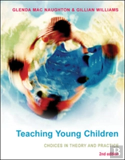 Bertrand.pt - Teaching Young Children: Choices In Theory And Practice