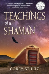 Teachings Of A Shaman: A Story Of Delive