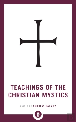 Bertrand.pt - Teachings Of The Christian Mystics