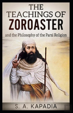 Bertrand.pt - Teachings Of Zoroaster( Illustrated Edition)