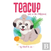 Teacup: Lives In The Philippines