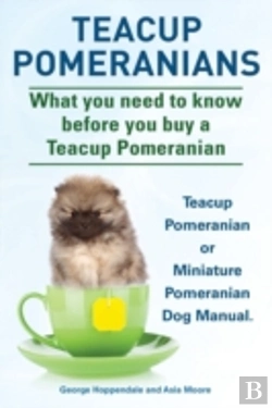 Bertrand.pt - Teacup Pomeranians. Miniature Pomeranian Or Teacup Pomeranian Dog Manual. What You Need To Know Before You Buy A Teacup Pomeranian.