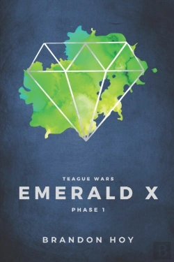 Bertrand.pt - Teague Wars: Phase 1: Emerald X