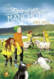 Team Aventure Tome 2 ; Opération Manchots