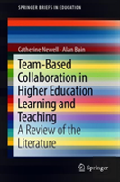 Team-Based Collaboration In Higher Education Learning And Teaching