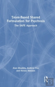 Team-Based Shared Formulation For Psychosis