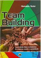 Team Building, Construindo Times Verdadeiros