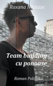 Team Building Cu Ponoase
