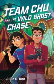 Team Chu And The Wild Ghost Chase