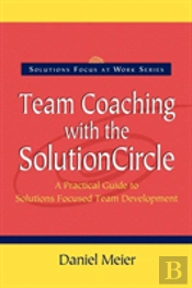Team Coaching With The Solutioncircle