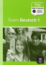 Team Deutsch 1; Allemand ; 1ère Année ; A1 ; Cahier D'Exercices