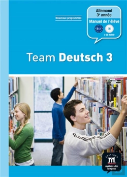 Bertrand.pt - Team Deutsch 3; Allemand ; 3e Année ; Livre De L'Élève