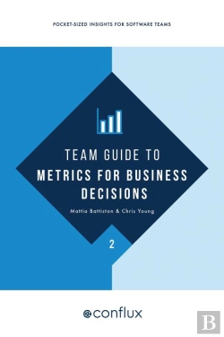 Bertrand.pt - Team Guide To Metrics For Business Decisions