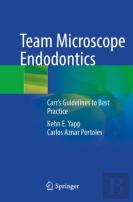 Team Microscope Endodontics