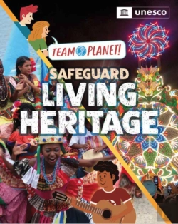 Bertrand.pt - Team Planet!: Safeguard Living Heritage