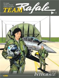 Team Rafale : Intégrale Vol.1 : Tomes 1 À 3