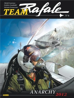 Bertrand.pt - Team Rafale Tome 6 : Anarchy 2012
