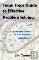Team Steps Guide To Effective Problem Solving